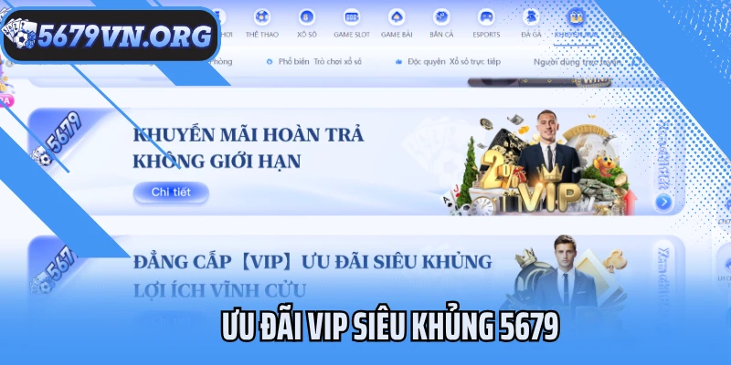Ưu đãi VIP siêu khủng