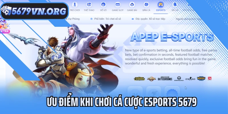 Ưu điểm khi chơi cá cược Esports 5679